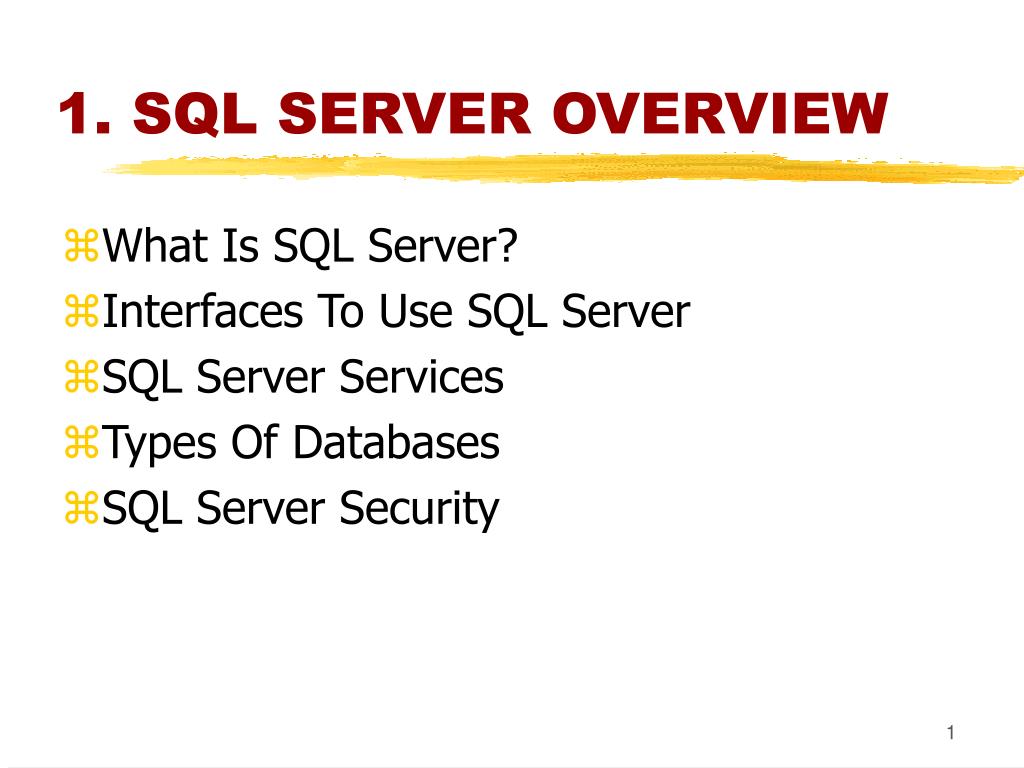 PPT - 1. SQL SERVER OVERVIEW PowerPoint Presentation, free download ...