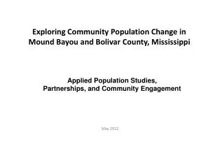 Exploring Community Population Change in Mound Bayou and Bolivar County, Mississippi