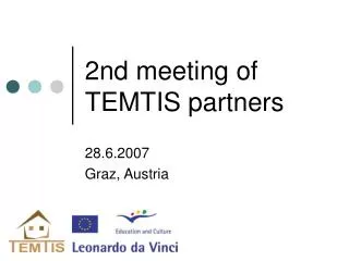 2nd meeting of TEMTIS partners