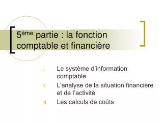 5 me partie la fonction comptable et financi re