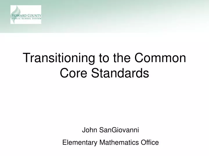 transitioning to the common core standards