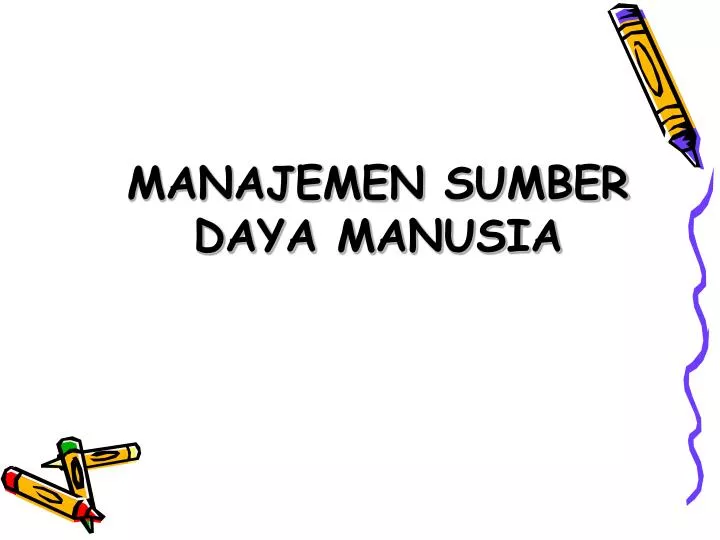 manajemen sumber daya manusia