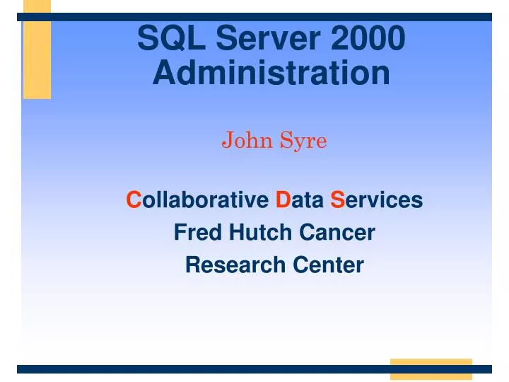 sql server 2000 administration