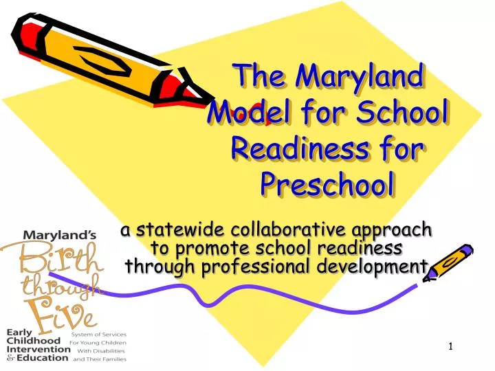 the maryland model for school readiness for preschool