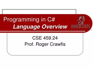 Programming in C# Language Overview