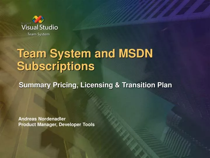 team system and msdn subscriptions