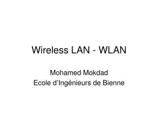 Wireless LAN - WLAN