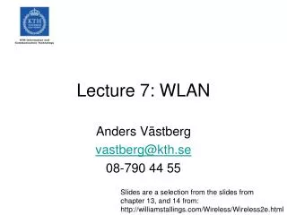 Lecture 7: WLAN