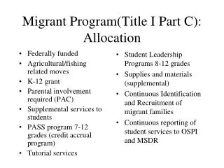 Migrant Program(Title I Part C): Allocation