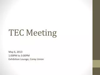 TEC Meeting