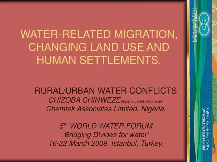 water related migration changing land use and human settlements