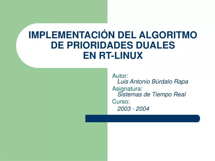 implementaci n del algoritmo de prioridades duales en rt linux