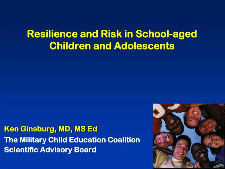resilience and risk in school aged children and adolescents