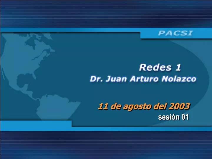 11 de agosto del 2003