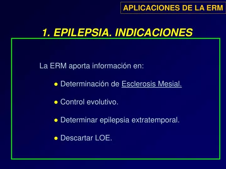 1 epilepsia indicaciones