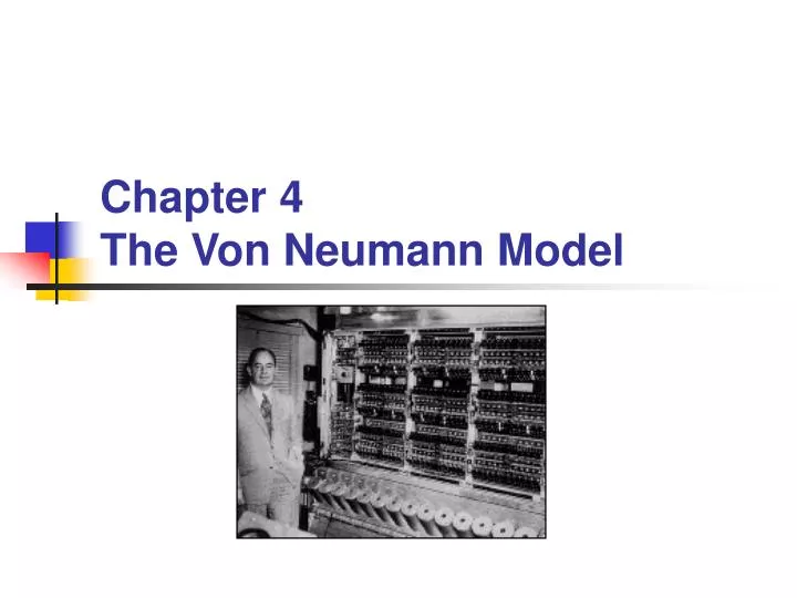 chapter 4 the von neumann model
