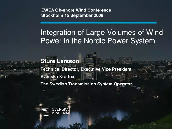 integration of large volumes of wind power in the nordic power system