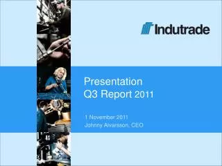 Presentation Q3 Report 2011