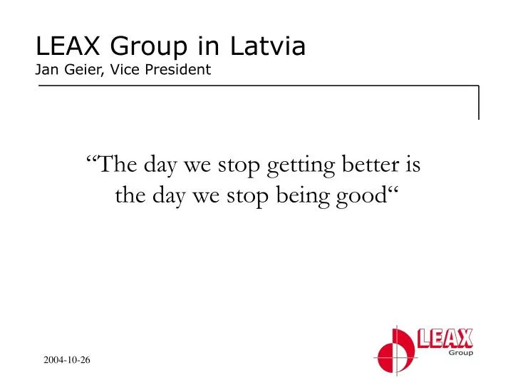 leax group in latvia jan geier vice president