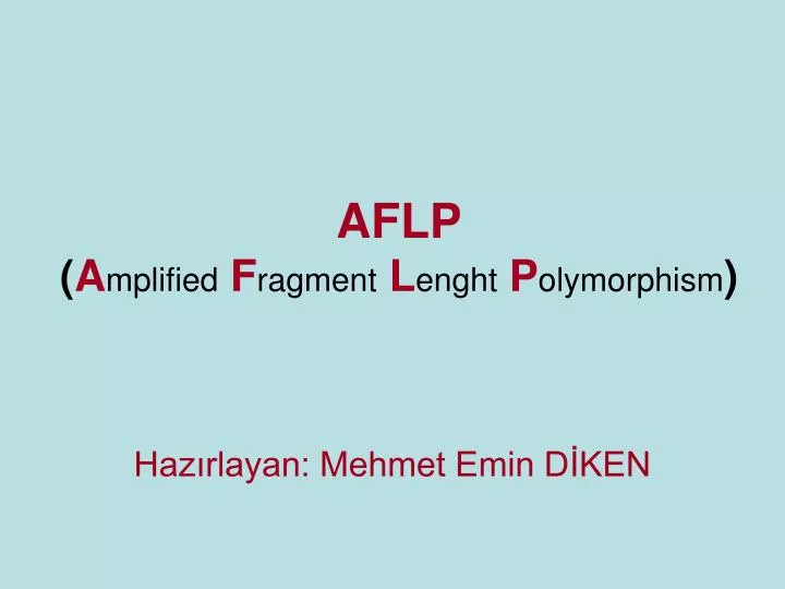 aflp a mplified f ragment l enght p olymorphism