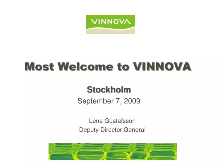 most welcome to vinnova