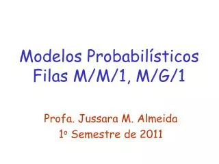 modelos probabil sticos filas m m 1 m g 1