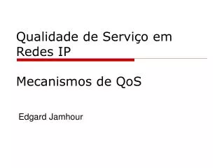 qualidade de servi o em redes ip mecanismos de qos