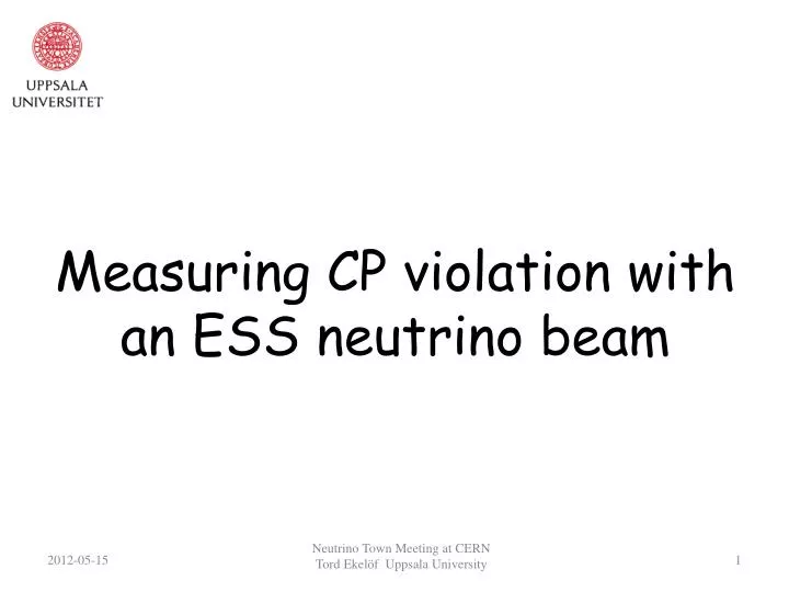 measuring cp violation with an ess neutrino beam