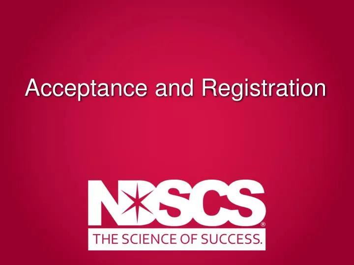 acceptance and registration