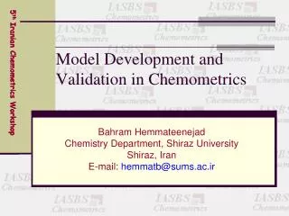 Model Development and Validation in Chemometrics