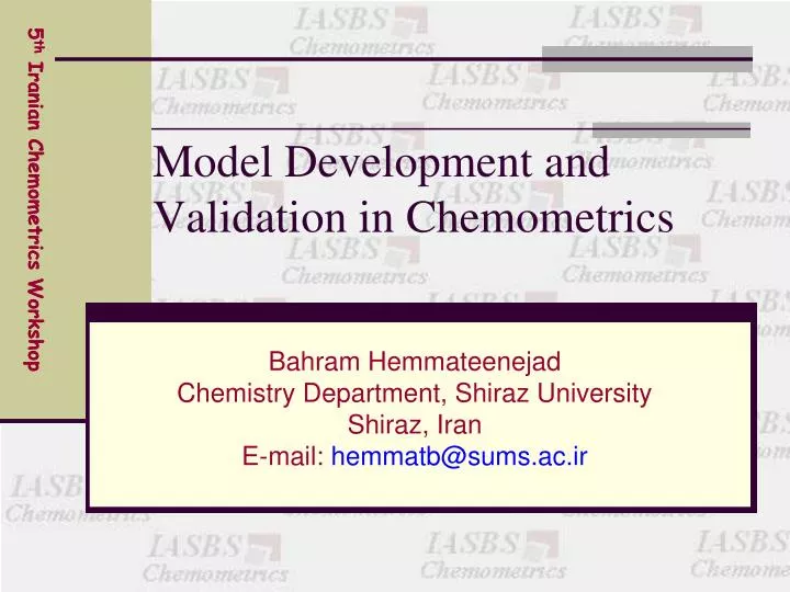 model development and validation in chemometrics