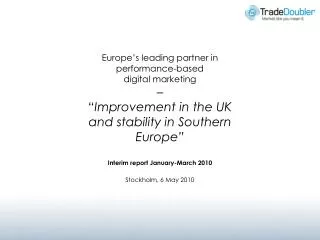 Europe’s leading partner in performance-based digital marketing –