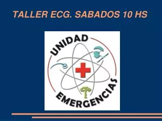 taller ecg sabados 10 hs