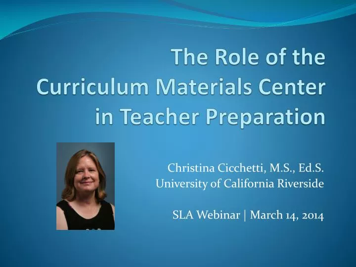 the role of the curriculum materials center in teacher preparation