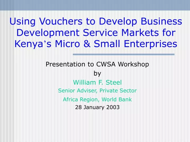 using vouchers to develop business development service markets for kenya s micro small enterprises