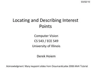 Locating and Describing Interest Points