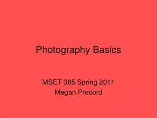 Photography Basics