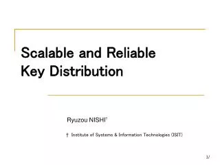 Scalable and Reliable Key Distribution