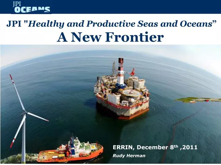 jpi healthy and productive seas and oceans a new frontier