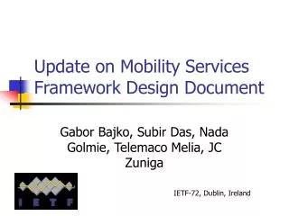 Update on Mobility Services Framework Design Document