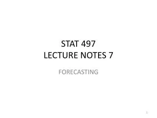 STAT 497 LECTURE NOTES 7
