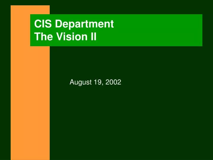 cis department the vision ii
