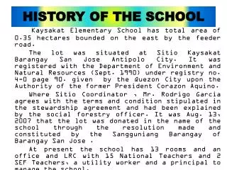 HISTORY OF THE SCHOOL