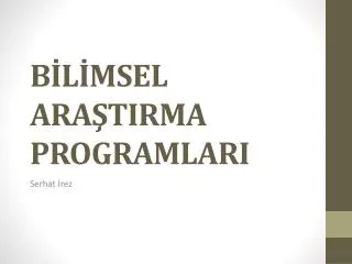 b l msel ara tirma programlari
