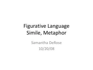 Figurative Language Simile, Metaphor