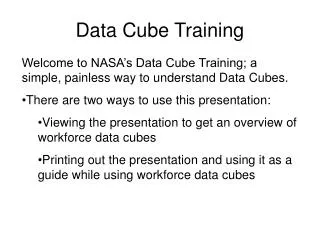 Data Cube Training