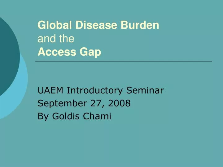 global disease burden and the access gap