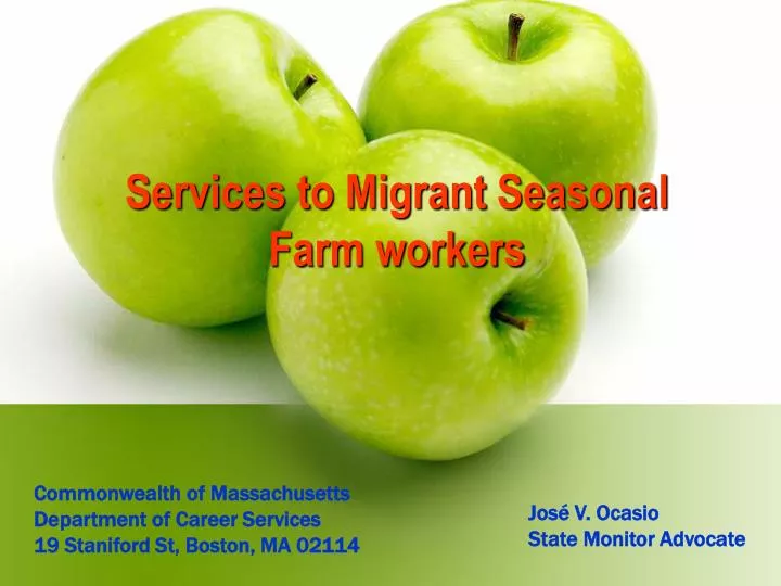 services to migrant seasonal farm workers