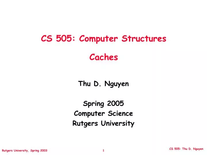 cs 505 computer structures caches