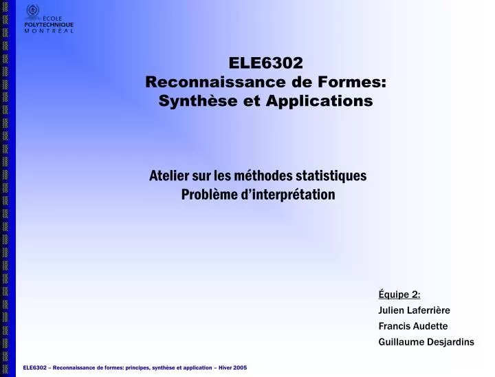 ele6302 reconnaissance de formes synth se et applications